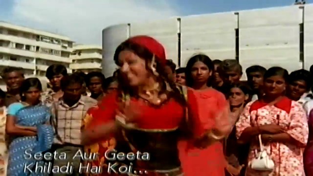 KHILADI HAI KOI... — SEETA AUR GEETA | CENTURY DHAMAKA (VOL. 1), DVD-VIDEO SONG ALBUM | DISC A