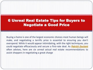 6 Unreal Real Estate Tips for Buyers to Negotiate a Good Price