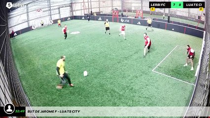But de Jérome F - Luats City