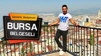 🌳 Bursa'da Gezilecek Yerler, Neler Yapılır, Nerelere Gidilir?