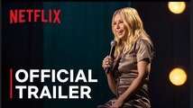 Chelsea Handler: The Feeling | Official Trailer - Netflix