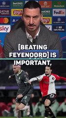 'I am a winner' - Zlatan makes demand for Feyenoord clash