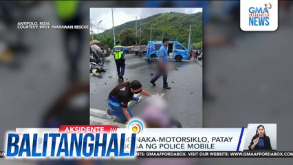 Magkasintahang naka-motorsiklo, patay matapos mabangga ng police mobile | Balitanghali