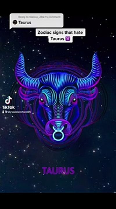 Zodiac signs that hate Taurus ♉️