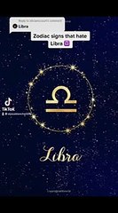 Zodiac signs that hate Libra ♎️