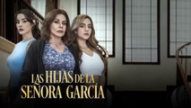 Las Hijas de la Señora García Cap 71 Completo   Las Hijas de la Señora García Ep 71 Completo