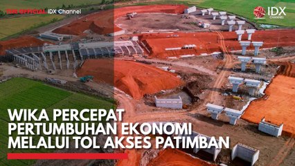 WIKA Percepat Pertumbuhan Ekonomi Melalui Tol Akses Patimban