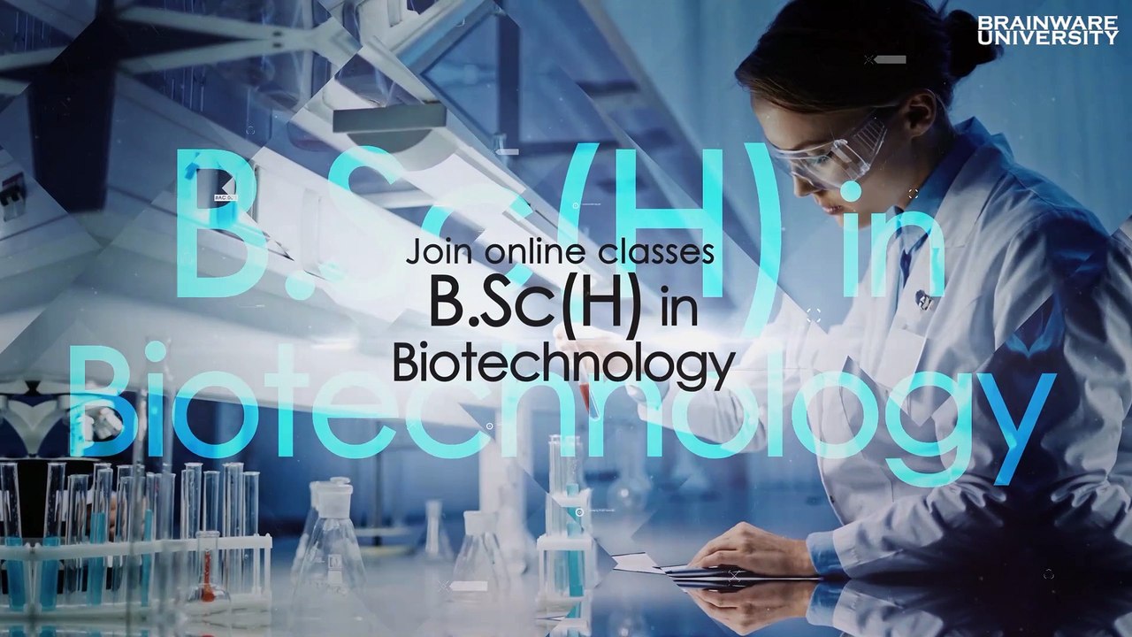 Brainware University_B.Sc(H) in Biotechnology_15sec