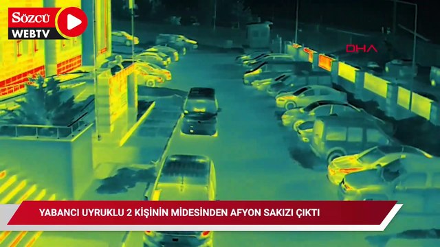 Yabancı uyruklu 2 şüphelinin midesinden 1 kilo 340 gram afyon sakızı çıktı