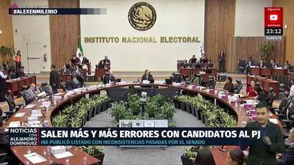Persisten errores en elecciones judiciales; Senado entrega listas con inconsistencias al INE