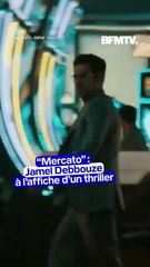"Mercato": Jamel Debbouze plus sombre que jamais dans ce thriller footbalistique