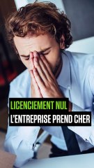 AU BOULOT ! - Licenciement nul : l’entreprise prend cher