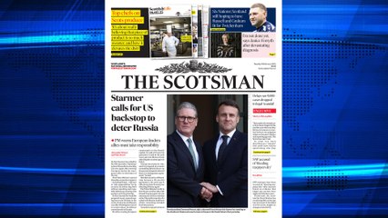 The Scotsman Bulletin Tuesday February 18 2025 #Ukraine