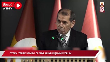 Özbek: Zerre samimi olduklarını düşünmüyorum!