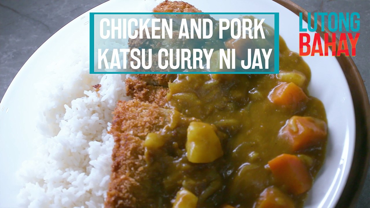Chicken and pork katsu curry ni Jay Ortega, paano ba lutuin? | Lutong Bahay
