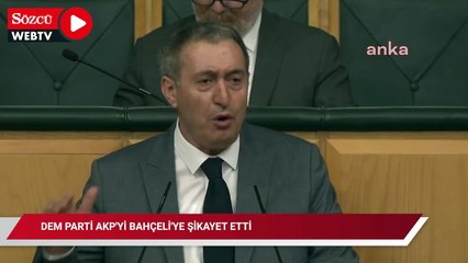 DEM Parti AKP'yi Bahçeli'ye şikayet etti