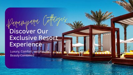 Dandeli Parampara Cottages – The Best Resort for Nature Lovers