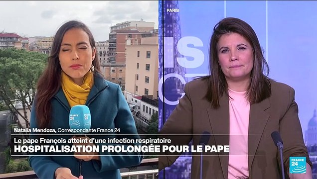 Vatican : le pape François est atteint d'une infection respiratoire • FRANCE 24