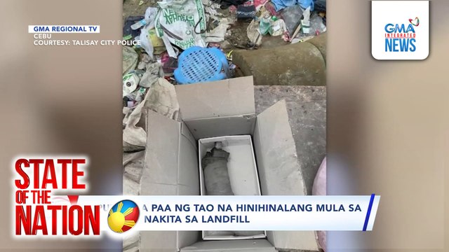 Putol na paa ng tao na hinihinalang mula sa ospital, nakita sa landfill | SONA