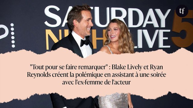 Tout pour se faire remarquer : Blake Lively et Ryan Reynolds créent la polémique en assistant à une soirée avec l'ex-femme de l'acteur