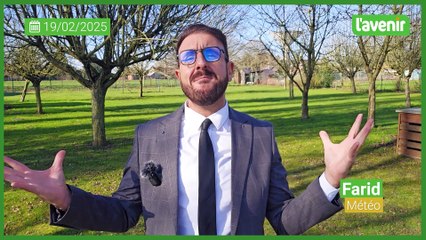 La météo de Farid du 19 février 2025