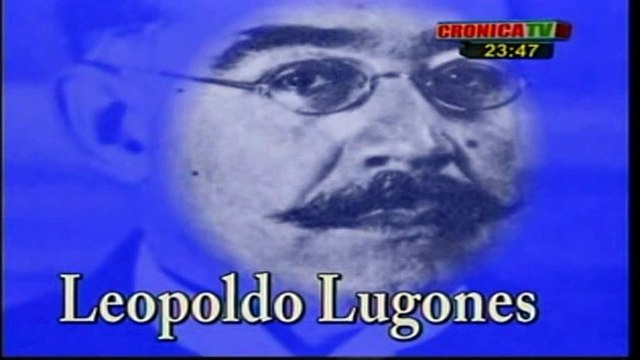 Leopoldo Lugones: Las tragedias de los famosos