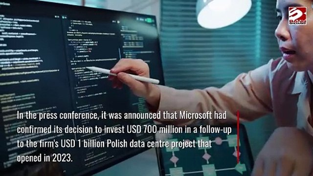 Microsoft to invest 700 million dollars to improve Poland's cybersecurity system
