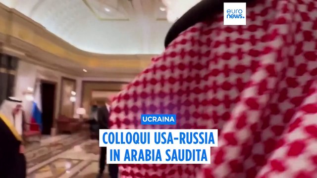 Ucraina, finiti i colloqui Usa-Russia a Riad: Seri per Mosca, passo importante per Washington