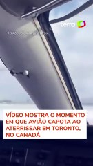 Vídeo mostra o momento em que avião capota ao aterrissar em Toronto, no Canadá #shorts