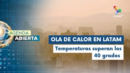 Ola de calor afecta a países latinoamericanos