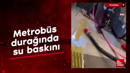 İstanbul'da metrobüs durağında su baskını