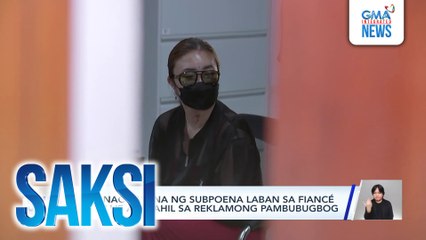 NBI, nag-isyu na ng subpoena laban sa fiancé ni Jellie Aw dahil sa reklamong pambubugbog | Saksi