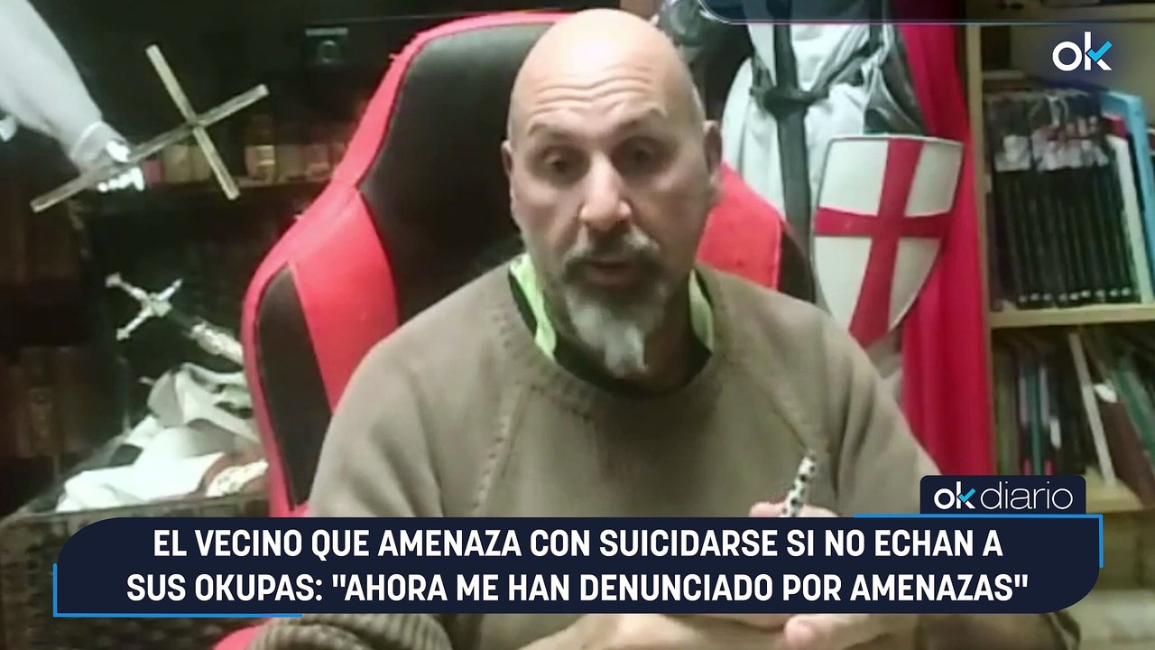 El vecino que amenaza con suicidarse si no echan a sus okupas: "Ahora me han denunciado por amenazas"