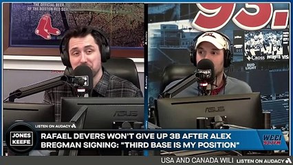 Jones & Keefe: Who will be the Red Sox Opening Day third baseman?