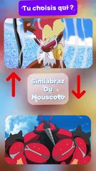 Choisis ton Pokémon favori entre Simiabraz et Mouscoto