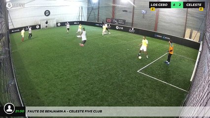Faute de Benjamin A - Celeste Five Club