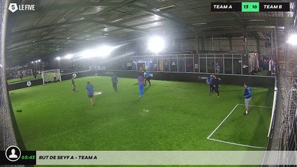 But de Seyf A - Team A
