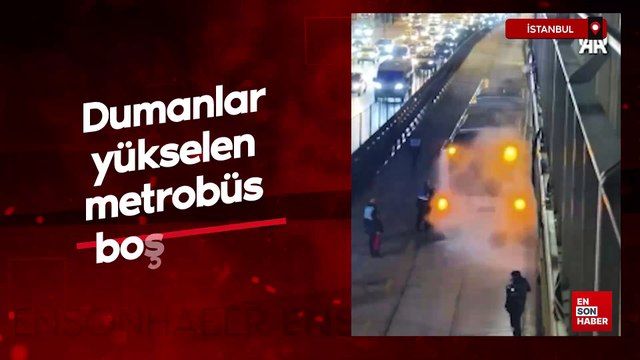 Avcılar'da dumanlar yükselen metrobüs boşaltıldı