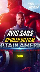 Avis sans spoil du film Captain America : Brave New World !