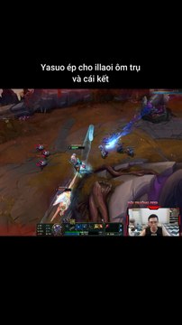 Yasuo ép cho illaoi ôm trụ và cái kết #yasuo #illaoi #lienminhhuyenthoai #leagueoflegends