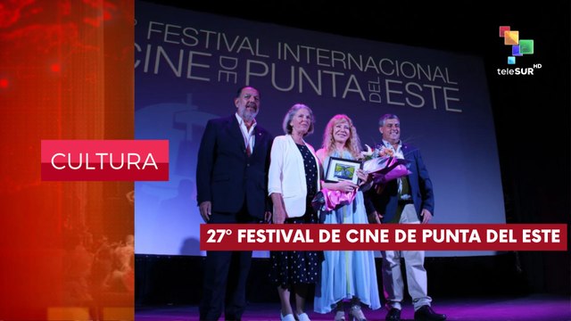 27º Festival Internacional de Cine de Punta del Este CULTURA EDICIÓN CENTRAL 18-02-2025