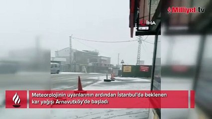 İstanbul'da beklenen kar yağışı başladı