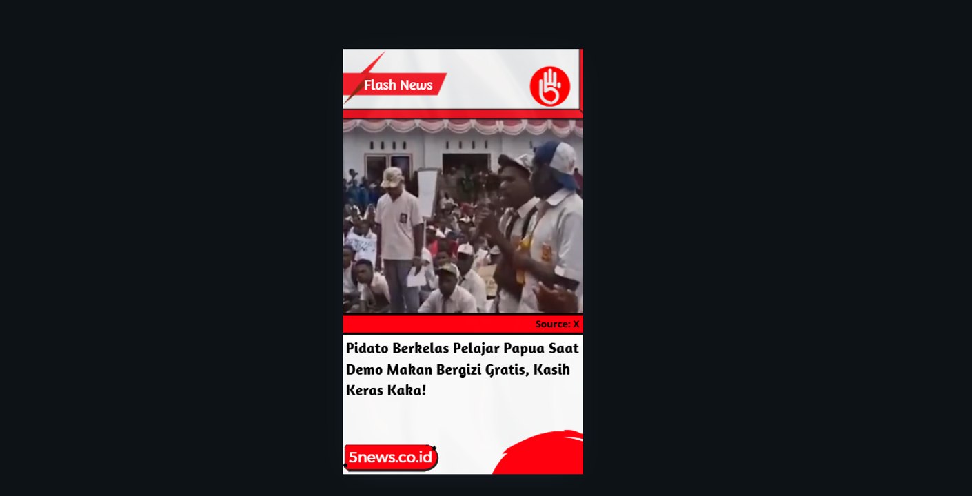Pidato Berkelas Pelajar Papua Saat Demo Makan Bergizi Gratis, Kasih Keras Kaka!