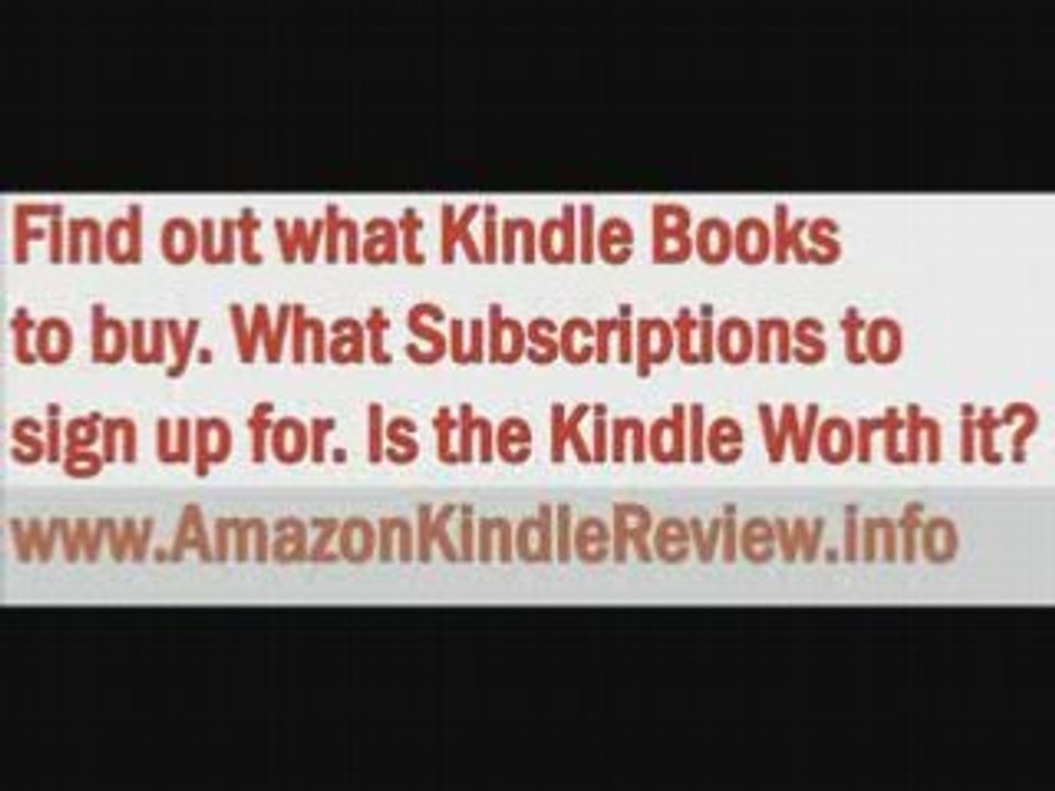 Amazon Kindle Review - Kindle Review - We review the Kindle