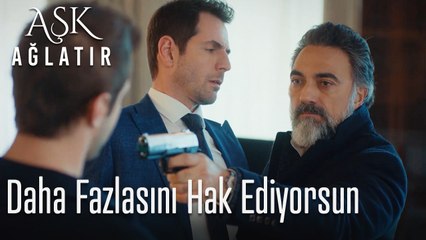 Çok daha fazlasını hak ediyorsun