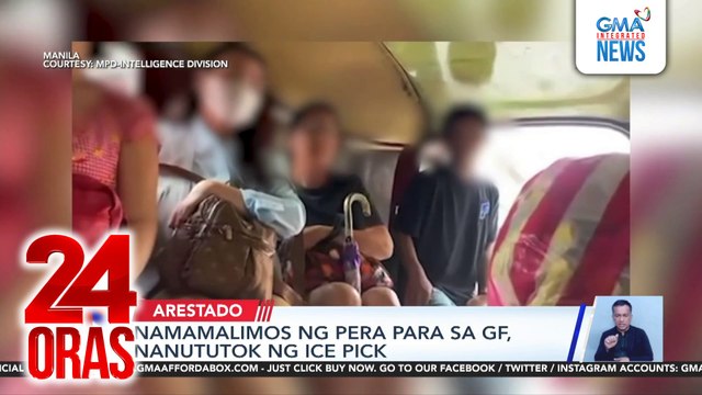 Namamalimos ng pera sa girlfriend, nanunutok ng ice pick | 24 Oras