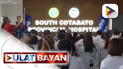South Cotabato Provincial Hospital, mas pinalawak para sa outpatient services