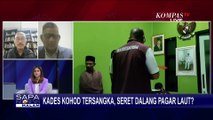 [FULL] Ketua PBHI-Pakar soal 'Keberlanjutan' Kasus Pagar Laut Tangerang Usai Ada 4 Tersangka