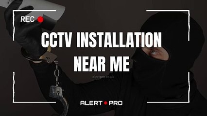 CCTV installation near me - Alert Pro