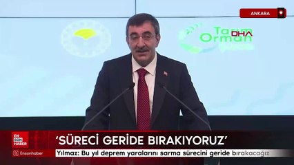 Cevdet Yılmaz: Bu yıl deprem yaralarını sarma sürecini geride bırakacağız